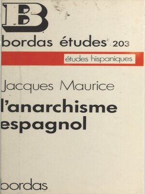 cover image of L'anarchisme espagnol de 1868 à 1939